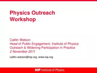 Physics Outreach Workshop