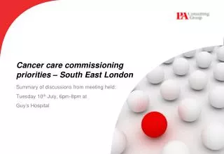 Cancer care commissioning priorities – South East London