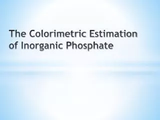 the colorimetric e stimation of inorganic p hosphate