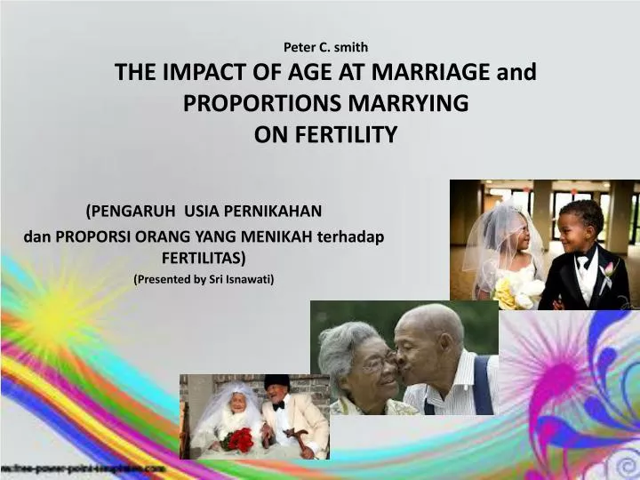 peter c smith the impact of age at marriage and proportions marrying on fertility