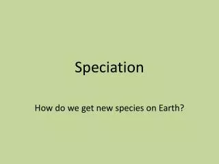 speciation