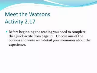 Meet the Watsons Activity 2.17