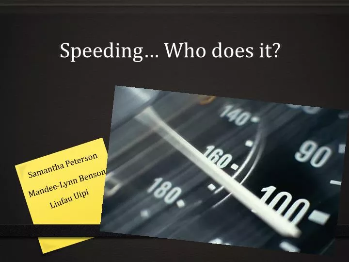 speeding who does it