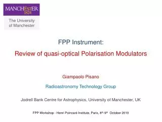 FPP Instrument: Review of quasi-optical Polarisation Modulators