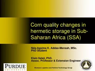 Corn quality changes in hermetic storage in Sub-Saharan Africa (SSA)