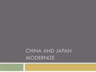 China and Japan Modernize