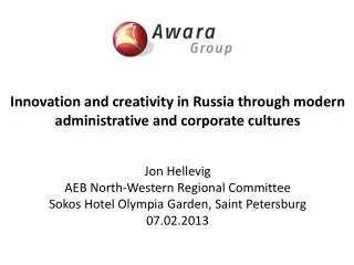 Innovation and creativity in Russia through modern administrative and corporate cultures