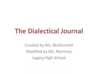 The Dialectical Journal