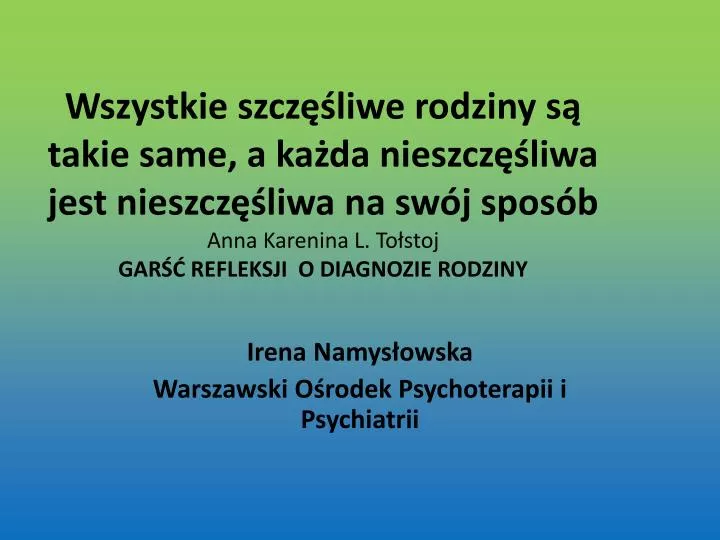 irena namys owska warszawski o rodek psychoterapii i psychiatrii