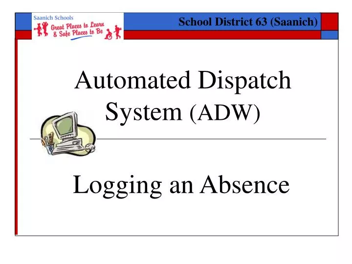 automated dispatch system adw