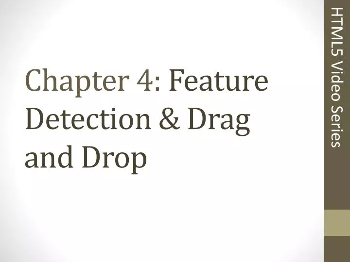 chapter 4 feature detection drag and drop
