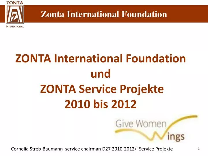 zonta international foundation und zonta service projekte 2010 bis 2012