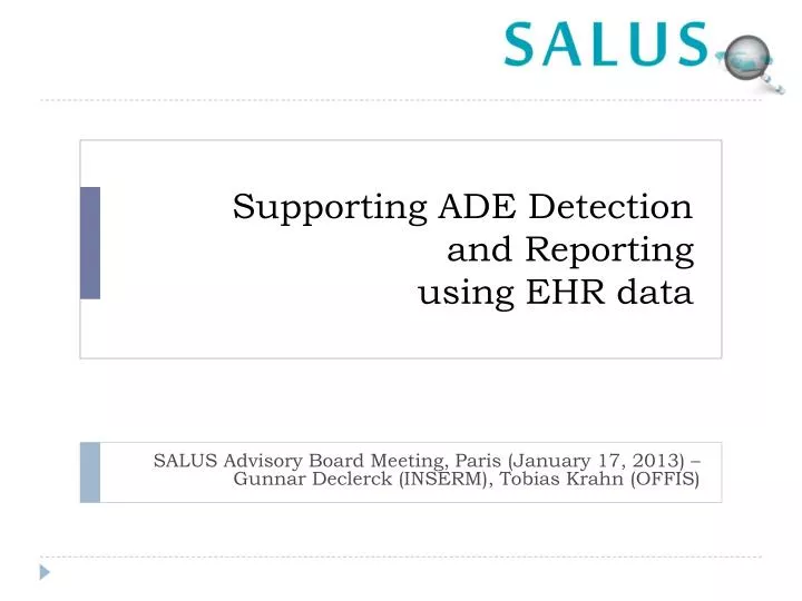 supporting ade detection and reporting using ehr data
