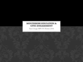 Montessori education &amp; civic engagement