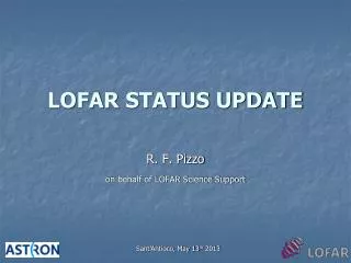LOFAR STATUS UPDATE