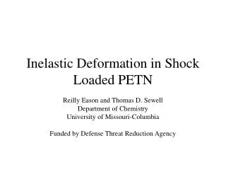 Inelastic Deformation in Shock Loaded PETN