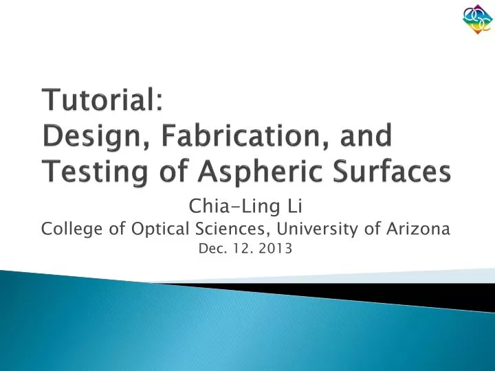 tutorial design fabrication and testing of aspheric surfaces
