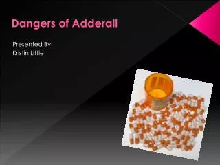 Dangers of Adderall