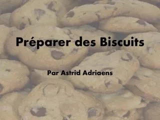 pr parer des biscuits