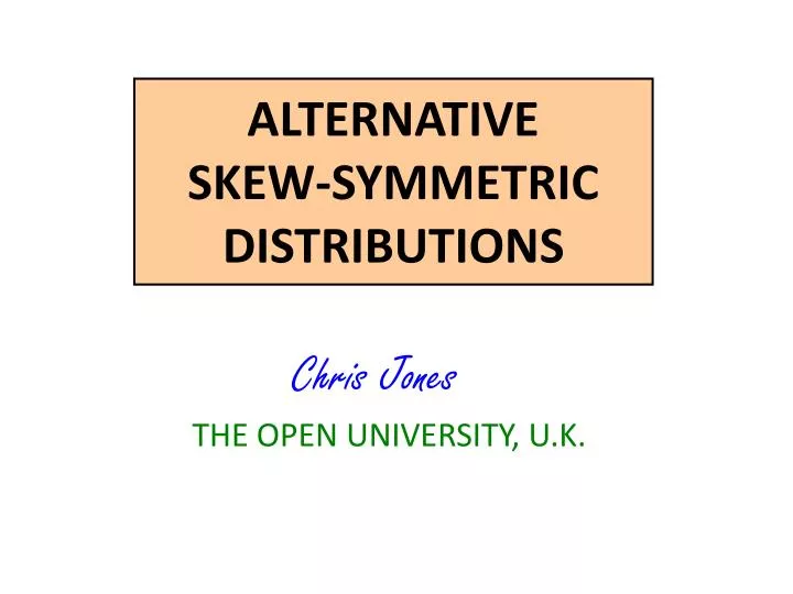 alternative skew symmetric distributions
