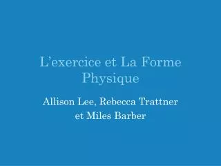 l exercice et la forme physique