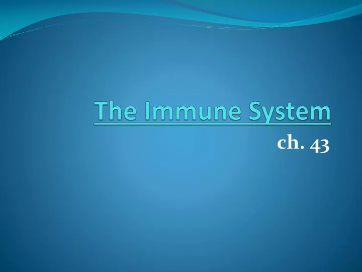 the immune system