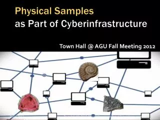 Physical Samples as Part of Cyberinfrastructure