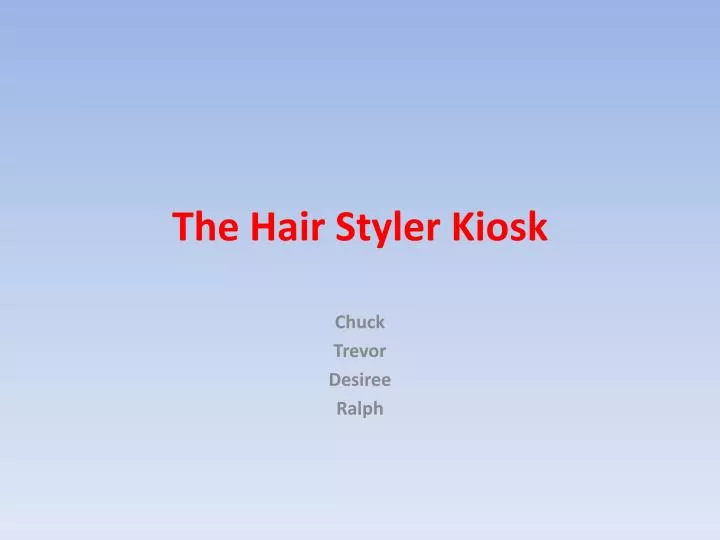 the hair styler kiosk