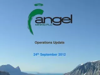 Operations Update 24 th September 2012