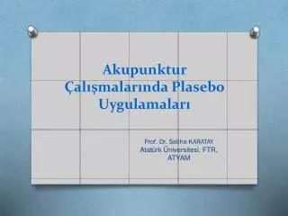 akupunktur al malar nda plasebo uygulamalar