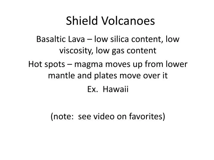 shield volcanoes