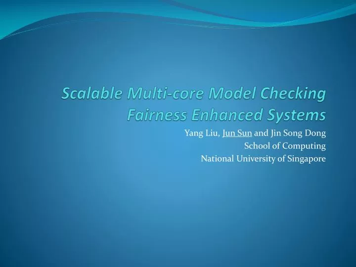 scalable multi core model checking fairness enhanced systems