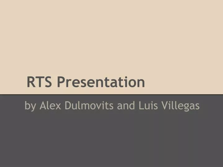 rts presentation