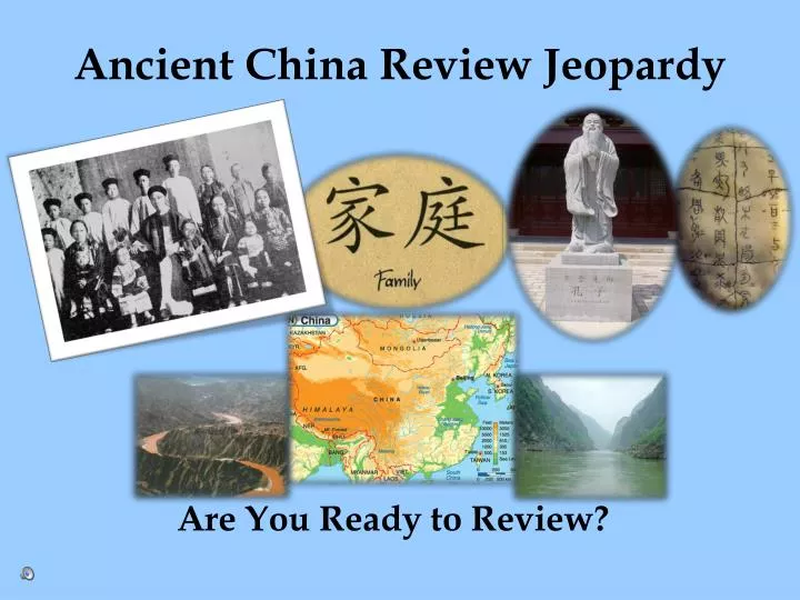 ancient china review jeopardy