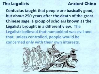 The Legalists Ancient China