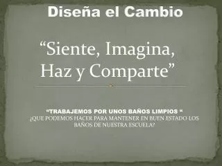 dise a el cambio