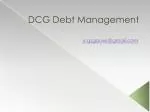 DCG Debt Management - slide 1