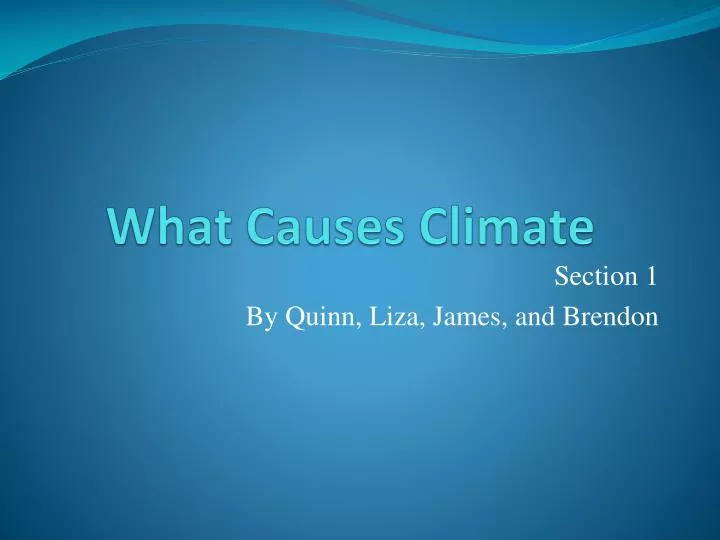 what causes climate