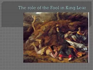 The role of the Fool in King Lear