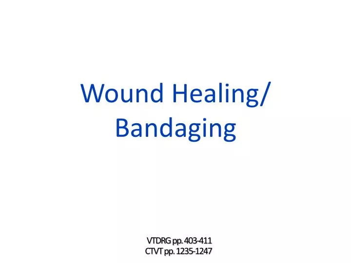 wound healing bandaging