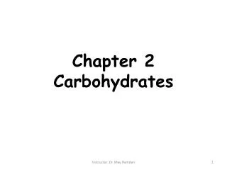 Chapter 2 Carbohydrates