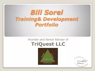 Bill Sorel Training&amp; Development Portfolio