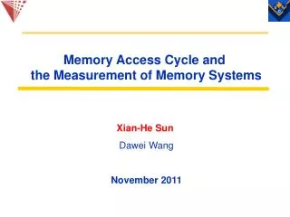 Memory Access Cycle and the Measurement of Memory Systems