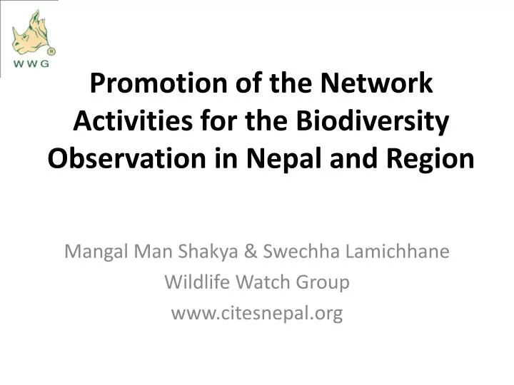 promotion of the network activities for the biodiversity observation in nepal and region