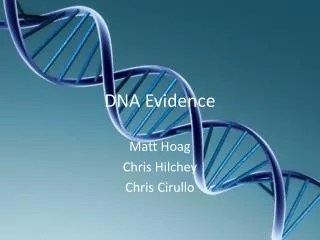 DNA Evidence