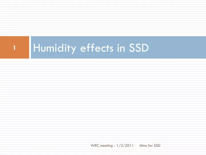 humidity effects in ssd