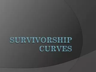 survivorship curves