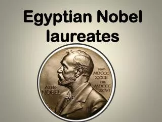 Egyptian Nobel laureates