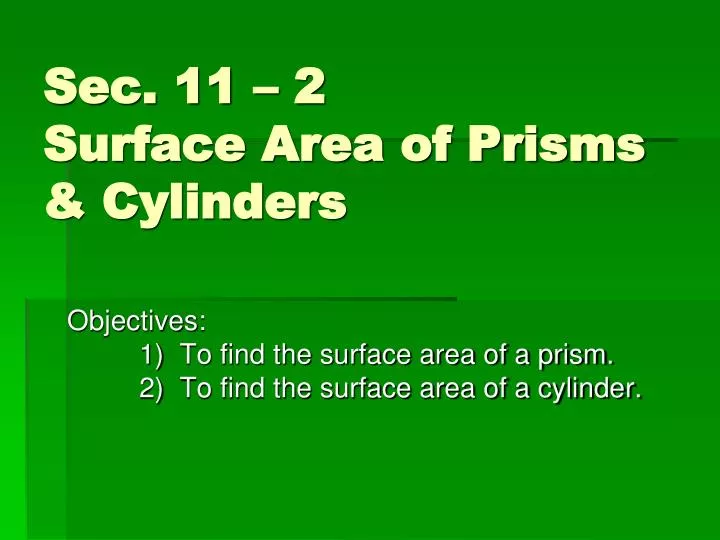 sec 11 2 surface area of prisms cylinders