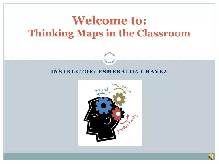 welcome to thinking maps in the classroom
